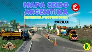 Mapa CEIBO Argentina - Carreira Profissional - Simula&ccedil;&atilde;o extrema - ETS2 - CAP# 01 - Metas Definidas.