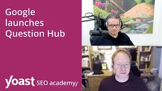SEO news: Google launches Question Hub