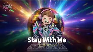 Stay With Me (한국어 버전) | Neon 90 FM (네온 90)