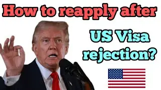 How to reapply after US Visa rejection?🇺🇸 | US Visa rejection reasons #usvisa #usvisarefusal