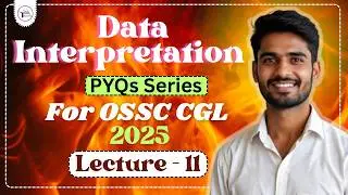 Data interpretation || Lecture - 11 || Line graph || For OSSC CGL 2025