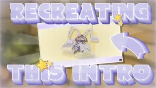 RECREATING BEWILDERING'S INTRO! ⭐️