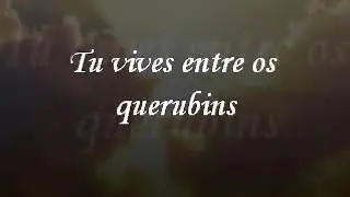 Tu vive entre os querubins - Carlinhos Félix