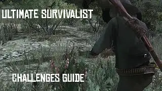 Red Dead Redemption - Ultimate Survivalist Challenges Guide - All Ranks