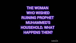 Know this woman who changed her hate to Love for Prophet Muhammed