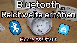 Increase Bluetooth range for Home Assistant (Bluetooth Proxy) with Shelly Plus Plug S