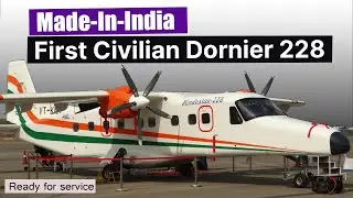 First civilian version of the Do228 aircraft made in India, It will be launched with Alliance Air.