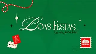 21.12 | Programa Especial de Natal 2025 – Boas Festas: de nós, para todos!