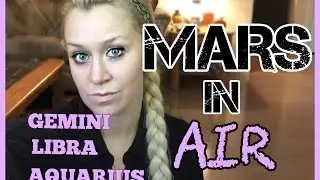 MARS // Air Signs