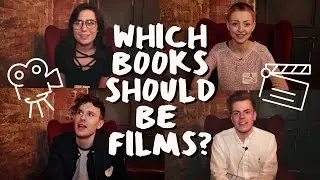 What's On Our Book to Film Wishlist?