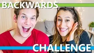 BACKWARDS CHALLENGE W/ LYNDSAY RAE