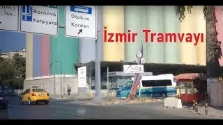 🚈 İzmir Tramvay: Halkapınar - Fahrettin Altay Hattı