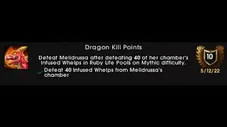 [Dragon Kill Points] - The Glory of the Dragonflight Hero