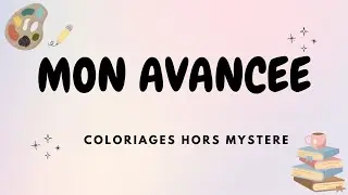 Mon Avancée Coloriage Hors Mystère