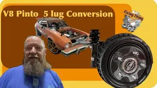 Переделка задней оси Ford Pinto с 4 на 5 болтов и тормозных барабанов