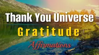 Manifest the Life You Deserve: Gratitude and Abundance Affirmations _ Start with Thankfulness