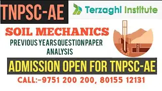 TNPSC-AE- SOIL MECHANICS PART-1 Previous years question paper analysis..