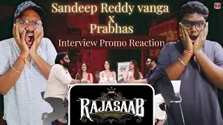 RajaSaab King Size Interview Promo Reaction | Prabhas | Sandeep Reddy Vanga || TELUGU BRO'S REACTS