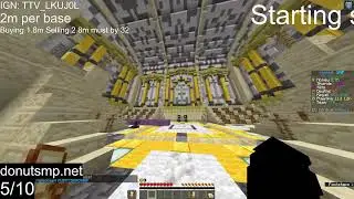 Donut SMP 1b+loot drop (5m per base)