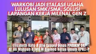 Kadinas PPKUKM DKI Elisabeth Ratu R Allo: WARKOBI Jadi Etalase Usaha Lulusan SMK/SMA, Milenial Gen Z