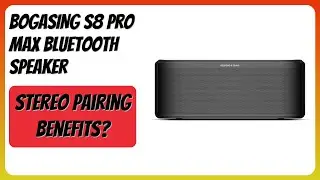 REVIEW (2026): BOGASING S8 Pro Max Bluetooth Speaker. Features