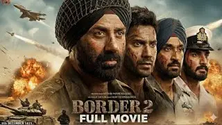 Border 2 Full movie Hindi dubbed | new Border 2 movie 2025 | Sanny Deol Border | Border movie