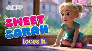Sarah's Personalized Children's Songs | Fun and Educational Music for Kids - dolilop