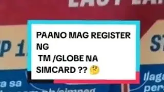 PAANO MAG REGISTER NG TM /GLOBE NA SIMCARD ?? 🤔 #simcard #howto #fyp #fypシ゚viral #trending