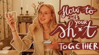 HOW TO GET YOUR SHIT TOGETHER university edition ✨🧘🏼&zwj;♀️ 7 easy steps