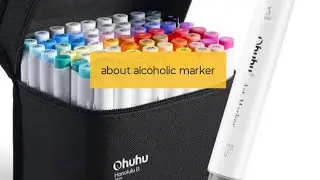 Video about alcoholic markers for beginners//and I am also a beginner