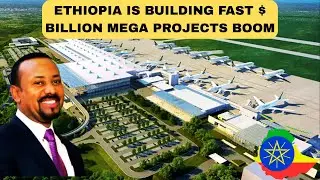 Ethiopia's Construction Explosion Is Redefining East Africa