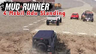 4 Mobil Adu Standing // Ayo Siapa Lebih Kuat dan Jago !!! -  Mudrunner