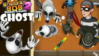 Robbery Bob 2 - Secret Agent Suit Vs Mario Ghost - part 17