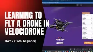 Learning To Fly a Drone In Velocidrone Day 2 Final