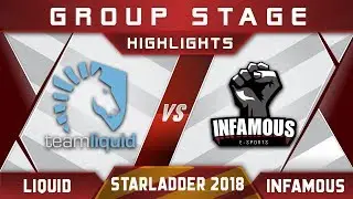 Liquid vs Infamous Starladder i-League 2018 Highlights Dota 2