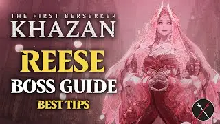 Reese Boss Guide - First Berserker Khazan (No Damage) Reese Boss Fight