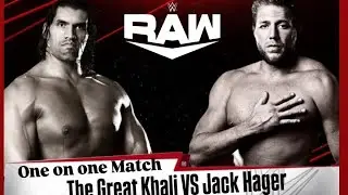 Jack Hager VS Khali | One on One match |  RAW | WWE | Wrestling | Legend Match 
