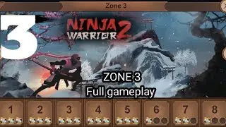Ninja Warrior 2 | Zone 3 Level 1-8 Gameplay - Ninja Game : HD