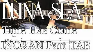 [TAB] LUNA SEA - Time has come INORAN Part