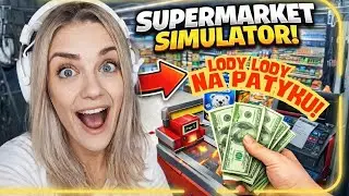 SUPERMARKET SIMULATOR🛒- 🥕LODY LODY NA PATYKU🥕🛒 #63