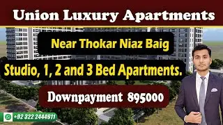 Union Luxury Apartments In Etihad Town Phase 1 On Raiwind Road Near Thokar Niaz Baig.