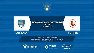 Torneo Cava de Tirreni U15 | U15 LND - TURRIS