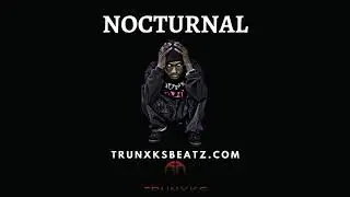 Nocturnal (Dark Hopsin Type Beat | NF Tech N9ne Type Beat) Prod. by Trunxks