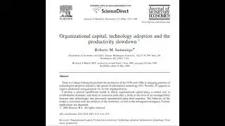 Organizational Capital, Technology Adoption and the Productivity Slowdown.