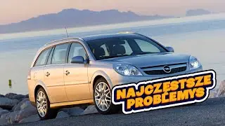 Opel Vectra C (2002-2008) - Każdy właściciel przez to przechodzi