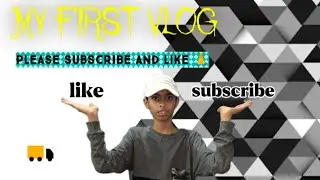 MY FIRST VLOG Please Support 🙏