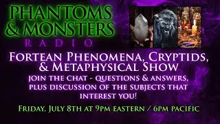 FORTEAN PHENOMENA, CRYPTIDS, & METAPHYSICAL Q & A and DISCUSSION - Lon Strickler (Host)