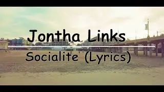Jontha Links &mdash; Socialite  🎵