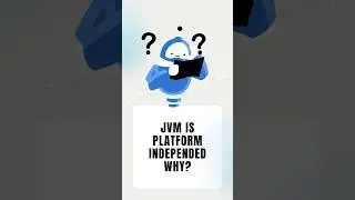 JVM is platform independent why? 