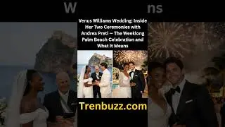 Venus Williams got married#trenbuzz#usa#usashorts#tennis #sportsnews#celebrity#hollywood#uk#viral